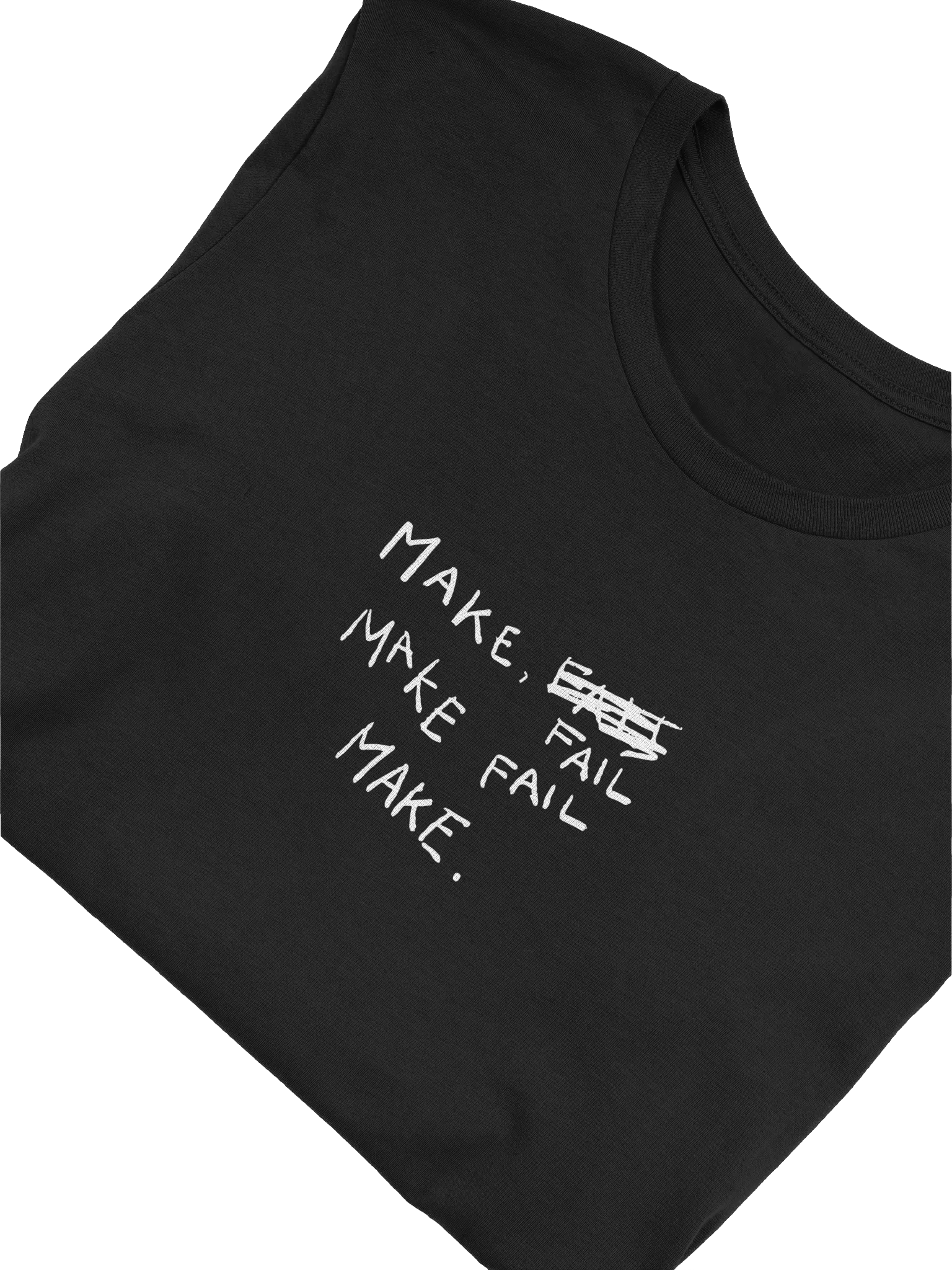 Make Fail Scratch Out Tee product image (2)