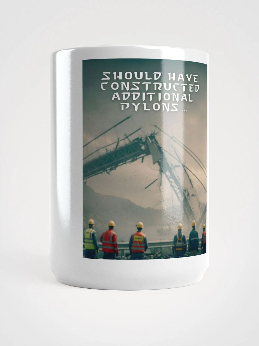 Should Have Constructed Addition Pylons - Bridge Collapse and Starcraft Reference Mug product image (5)