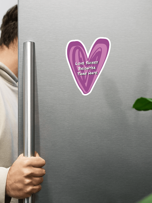 Love Shines Brighter Than Hate product image (1)