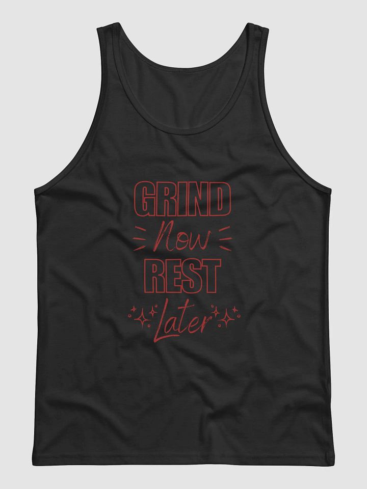 Grind Now, Rest Later product image (1)
