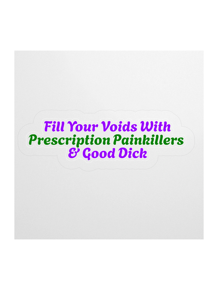 Fill Your Voids sticker product image (1)