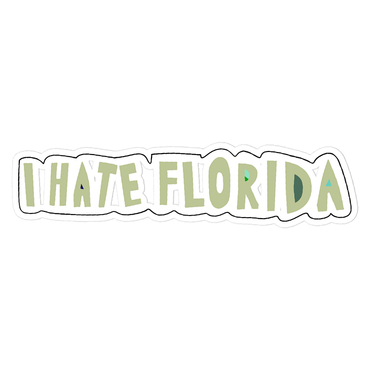 I Hate Florida Sticker - Green product image (1)