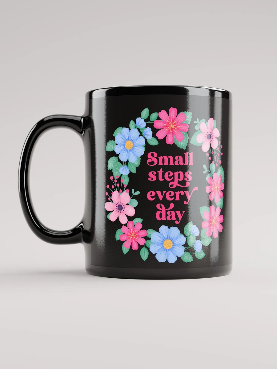 Small steps every day - Black Mug product image (12)