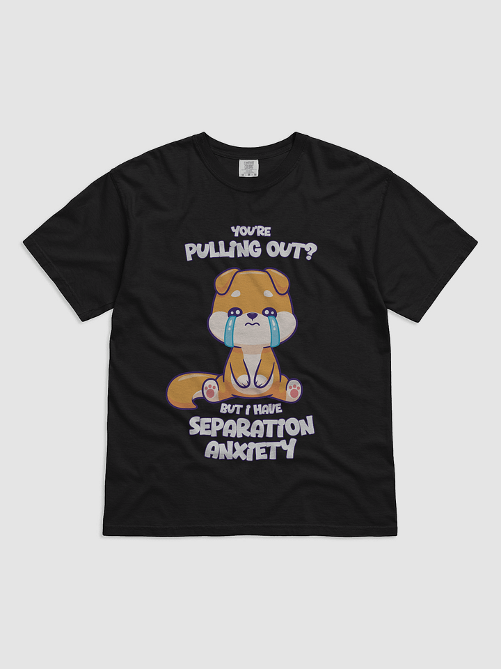 Separation Anxiety Dog T-Shirt product image (9)