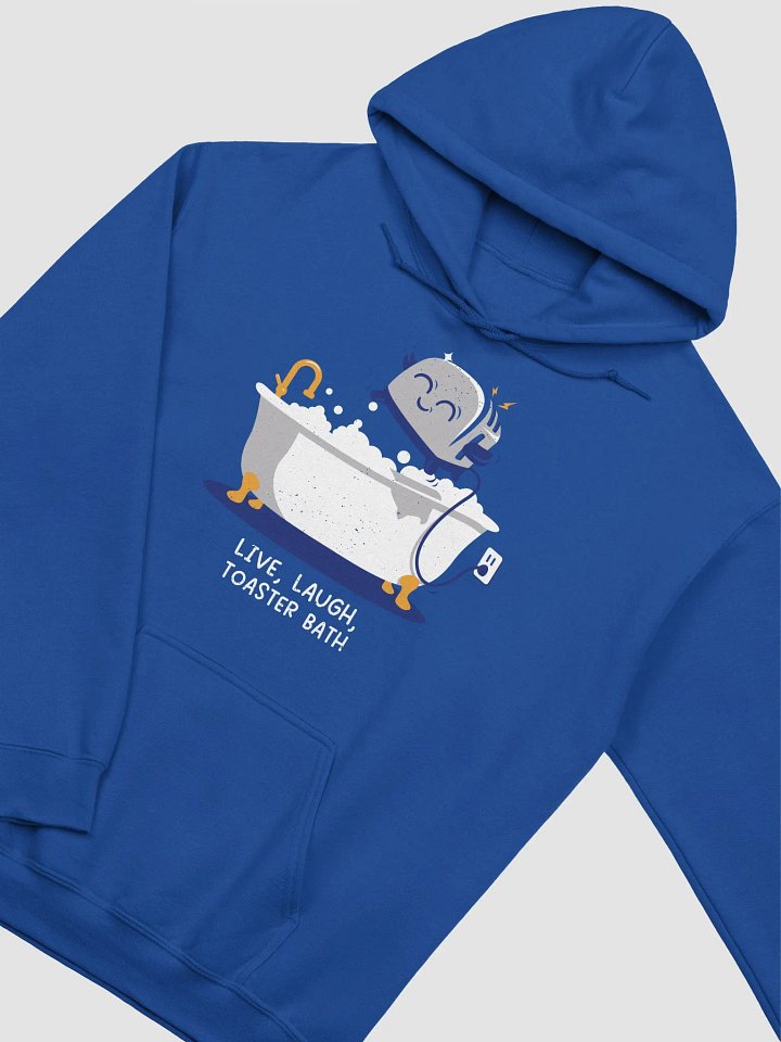 Live, Laugh, Toaster Bath Hoodie product image (10)