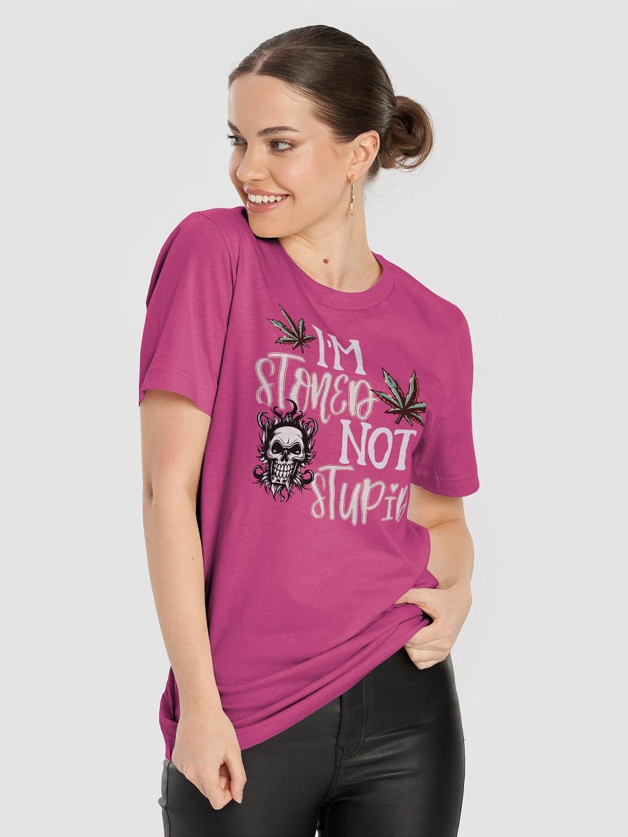 Stoned Not Stupid T-Shirt product image (61)