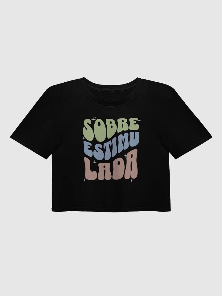 Sobreestimulada Crop Top product image (1)