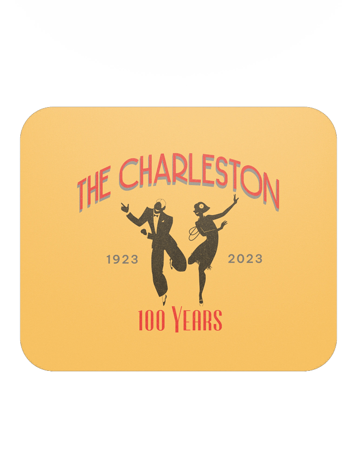 The Charleston - 100 Years • Mousepad product image (2)