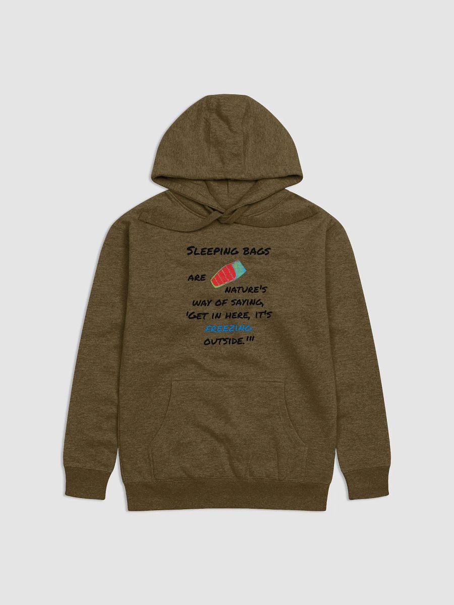 Camping - Sleeping Bags, Nature’s Way. Chill Factor Unisex Premium Hoodie product image (1)