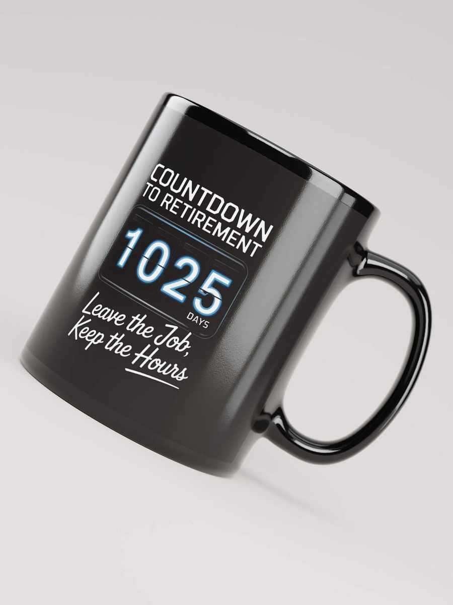 1025 Days Countdown Black Glossy Mug product image (4)