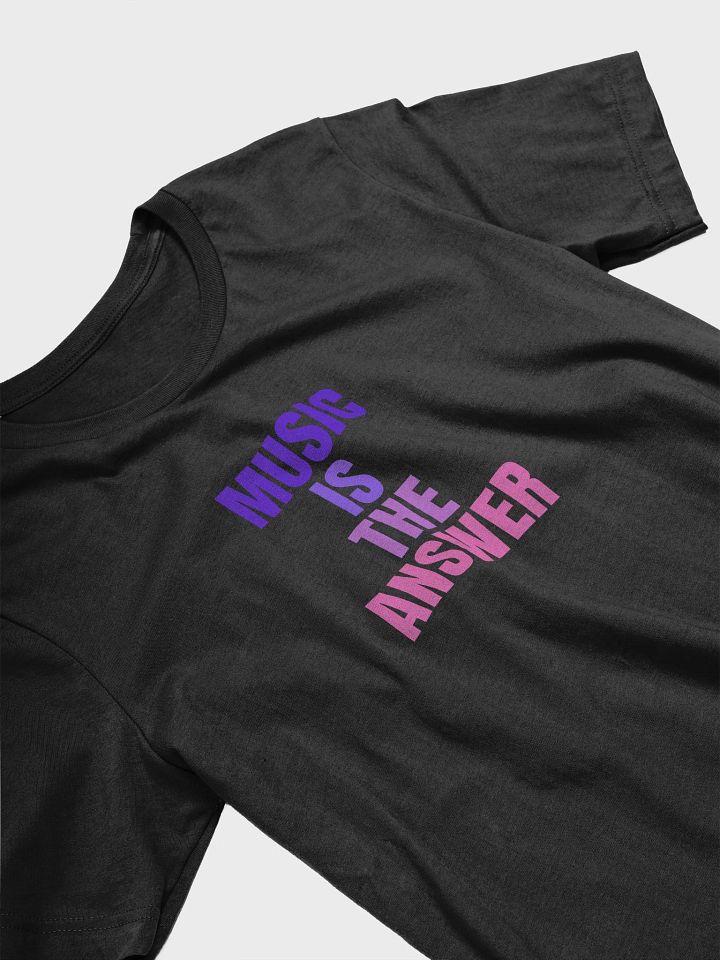 Music is the Answer T-Shirt product image (2)