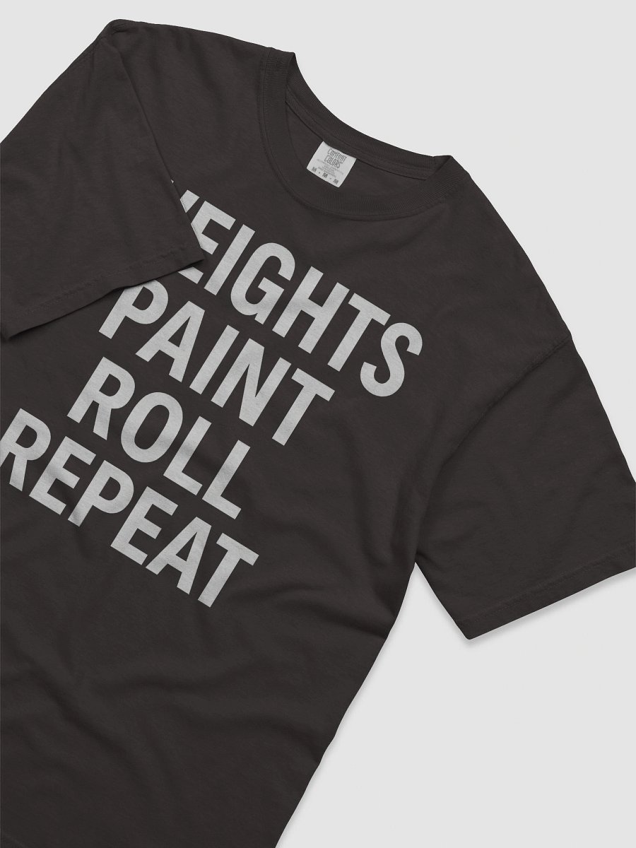 Weights, Paint, Roll Repeat Tee product image (7)
