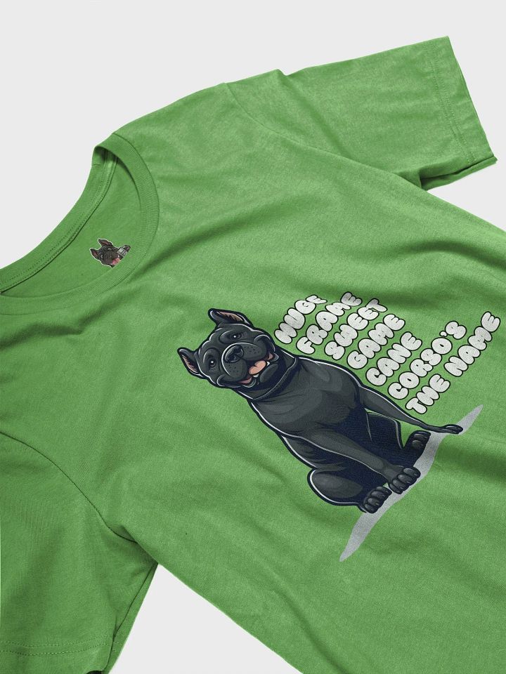 Huge Frame, Sweet Game t-shirt: Cane Corso's the Name product image (2)