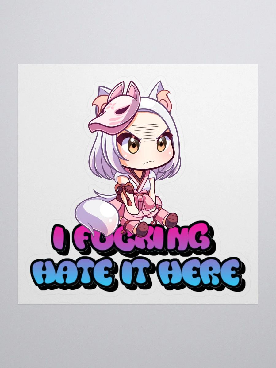 I F#@%&$G Hate It Here product image (1)