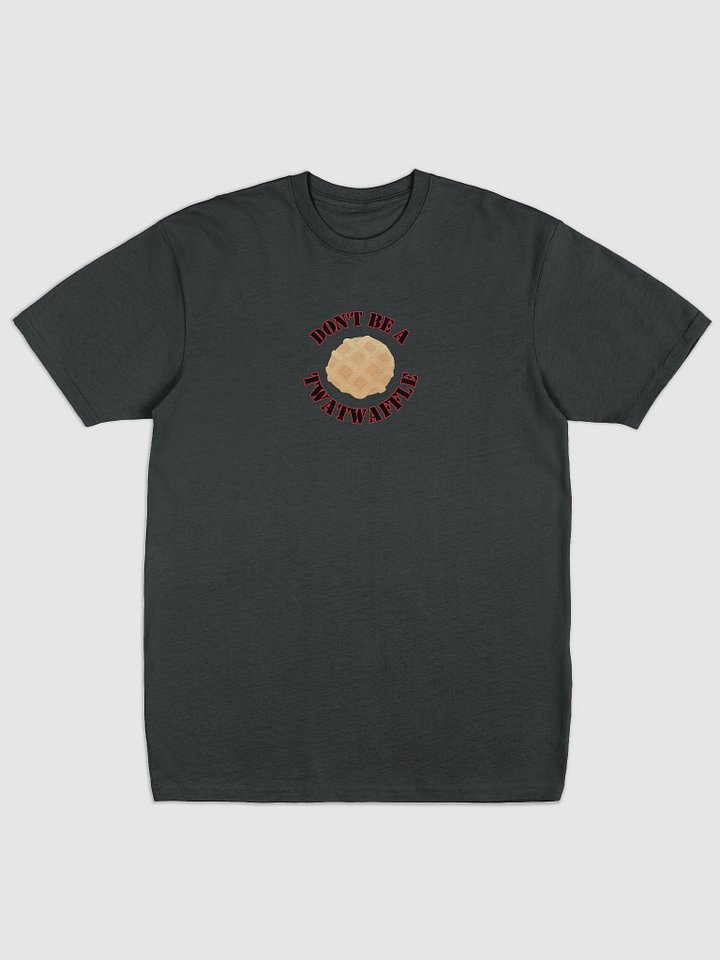 Dont be a Twatwaffle Tee product image (1)