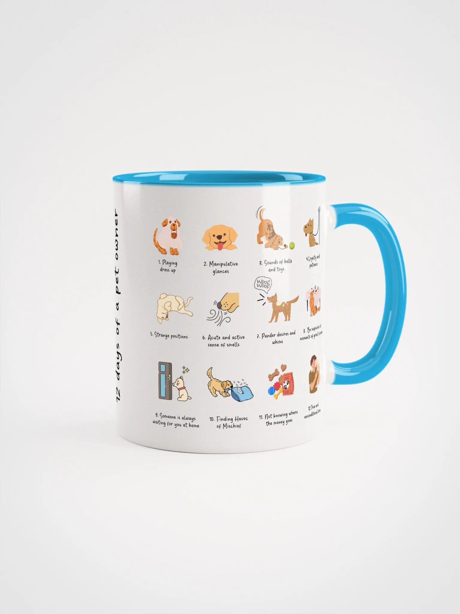 "12 days of a pet owner" Ceramic Mug with color inside product image (1)