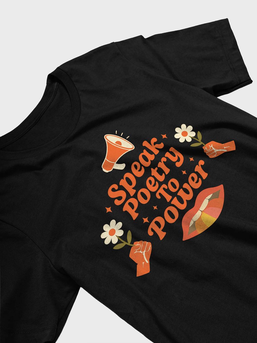 Speak Poetry To Power Tee product image (3)