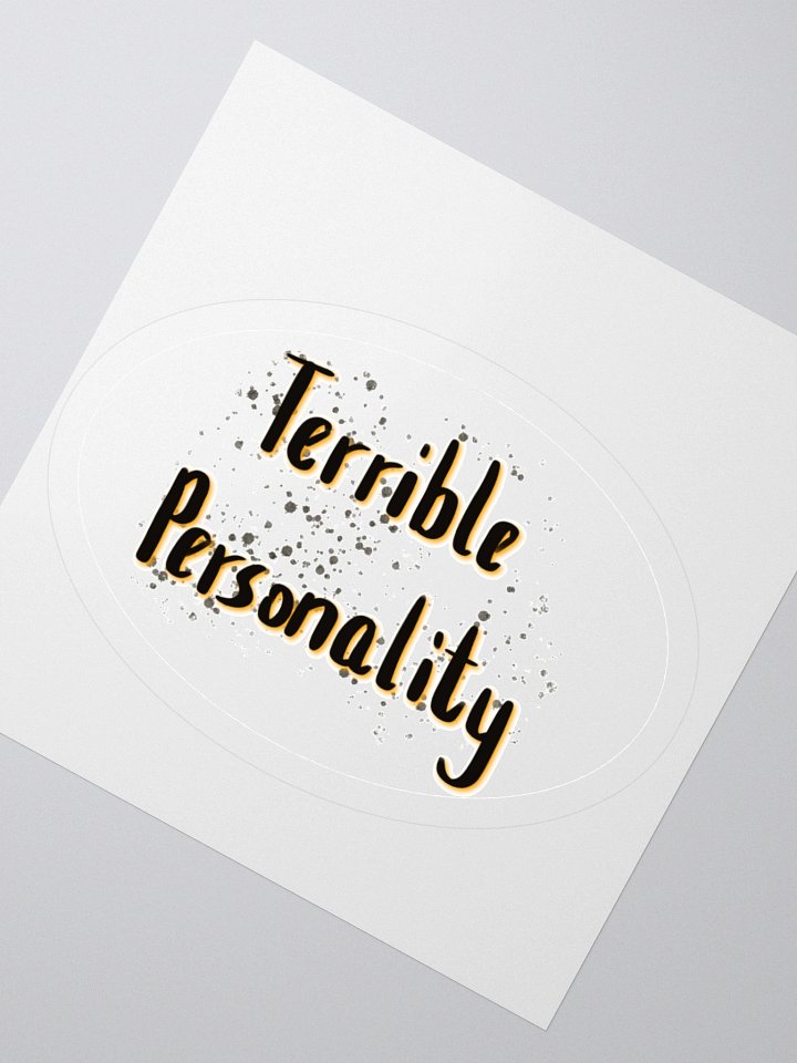 Terrible Personality Sticker product image (6)