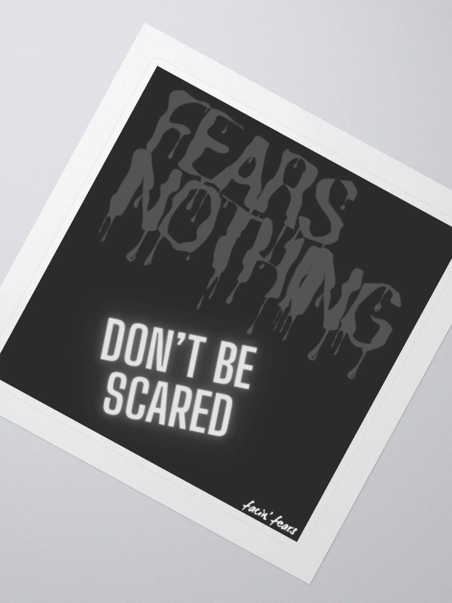 Fears Nothing Sticker product image (5)