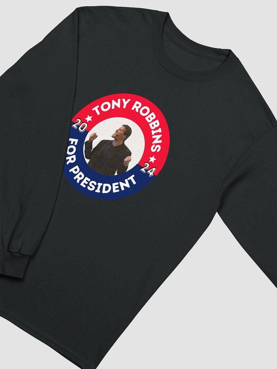 Tony Robbins for President 2024 Campaign Button Gildan Ultra Cotton Long Sleeve Tee product image (3)