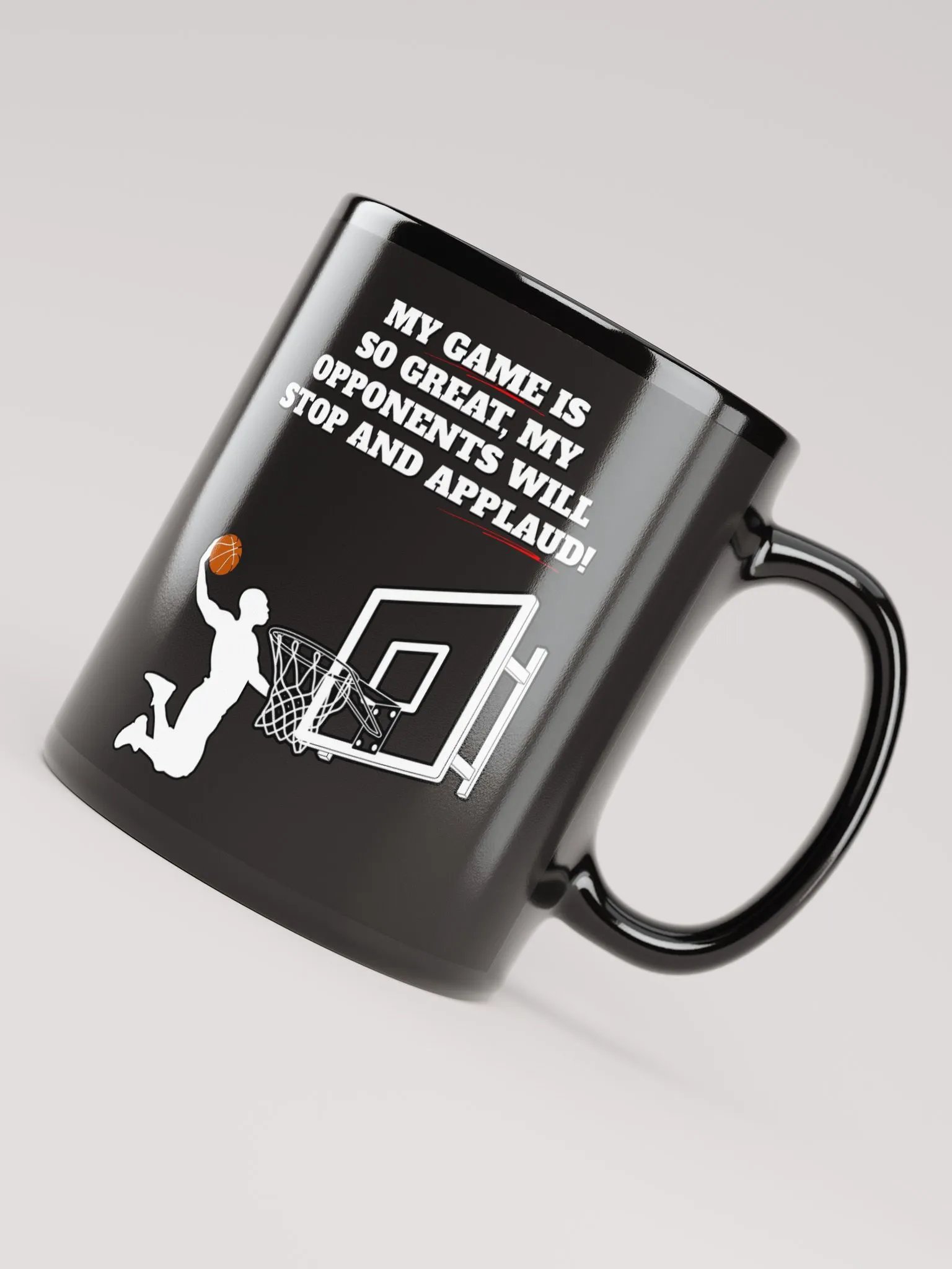 My Game Is So Great, My Opponents Will Stop And Applaud! Men's Black Mug product image (8)