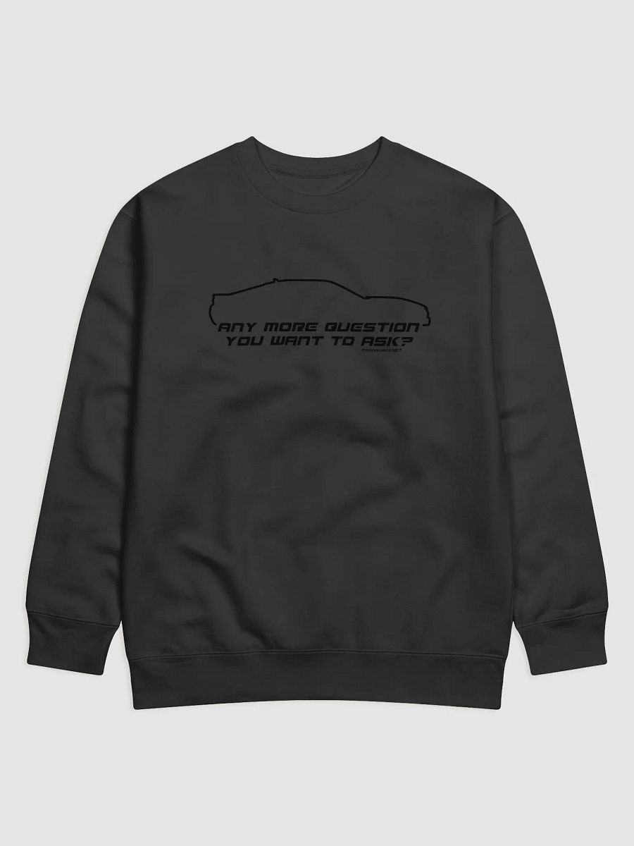 Any more question you want to ask? SWEATER product image (6)