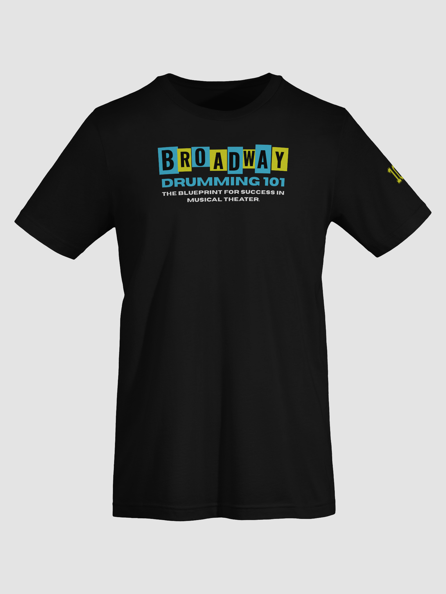 Special Edition Broadway Drumming 101 T-Shirt product image (58)