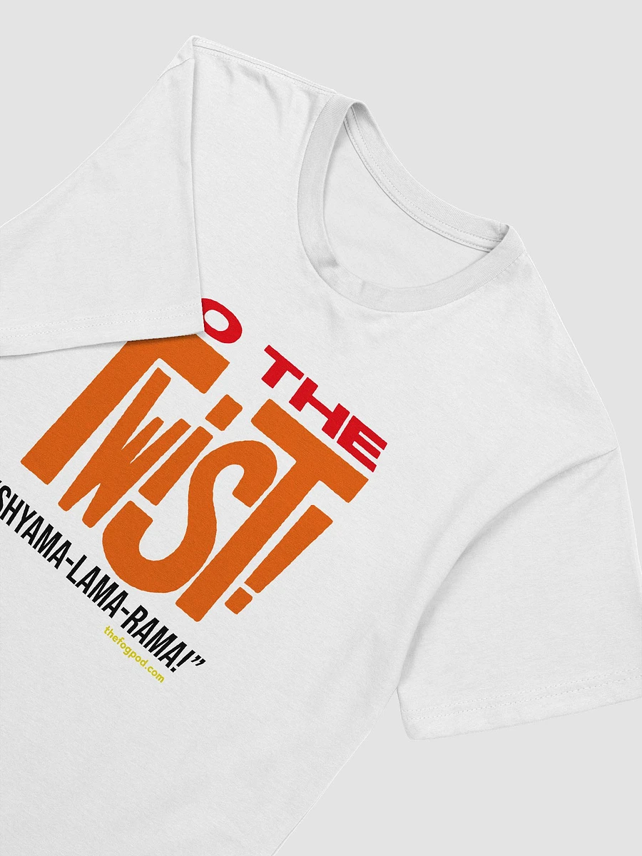 DO THE TWIST! T-Shirt product image (4)
