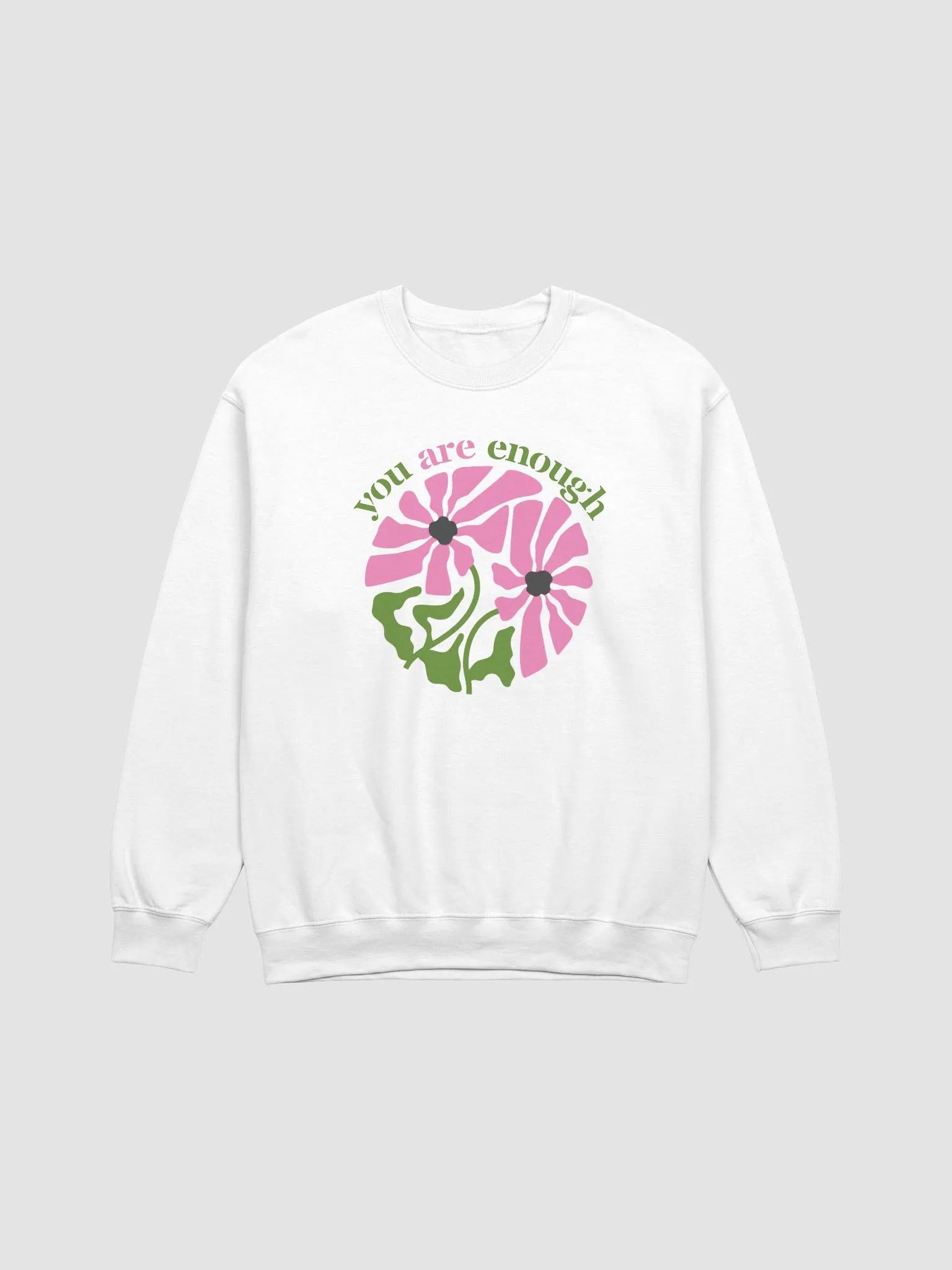 You Are Enough Inspiration Colorful Floral Sweatshirt product image (3)