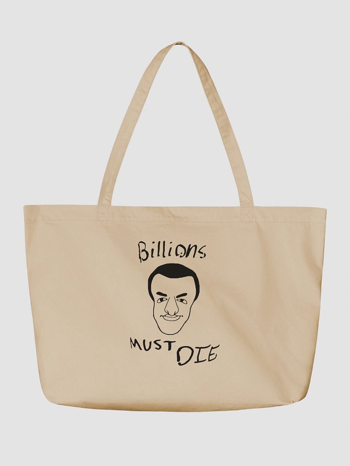 Billions Must Die Tote Bag OYSTER product image (2)