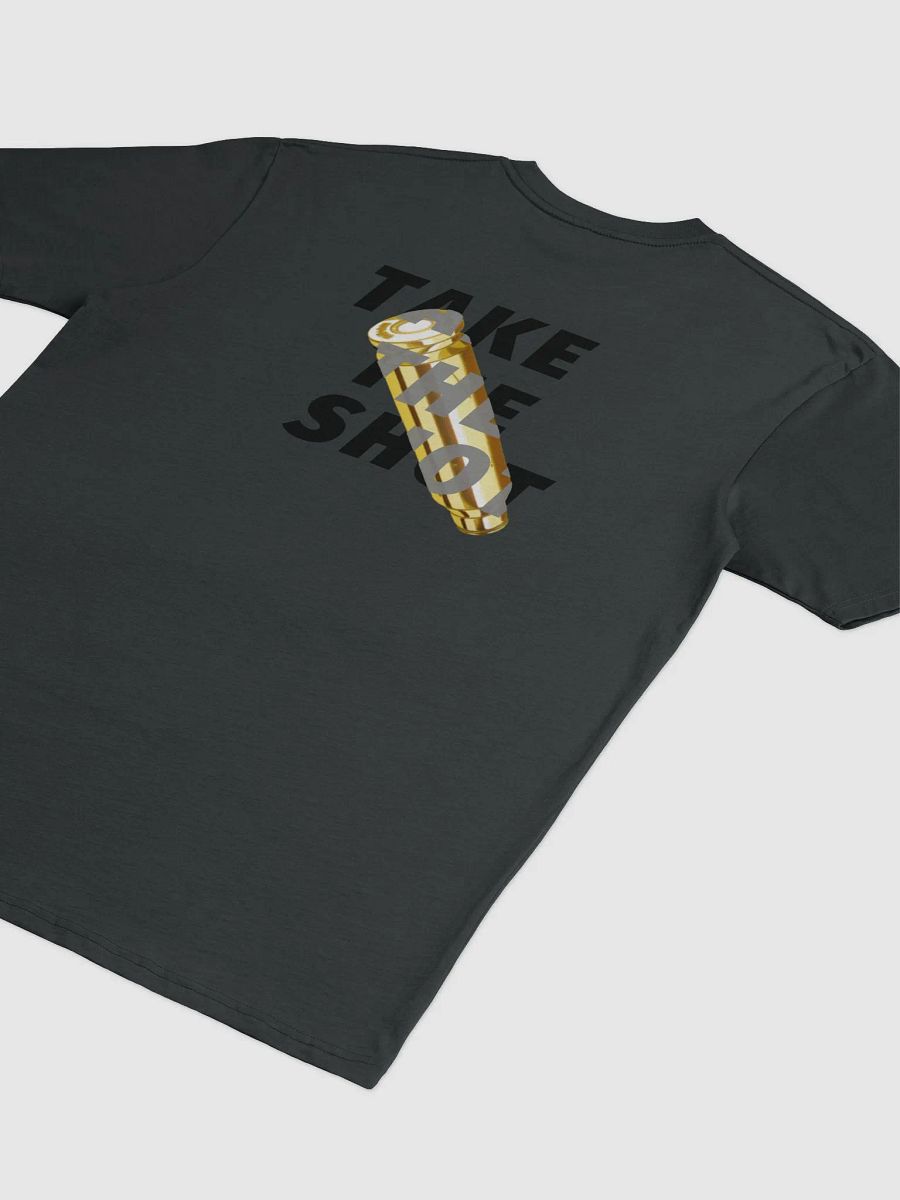 TAKE THE SHOT Edition T-Shirt Tier 1 product image (4)