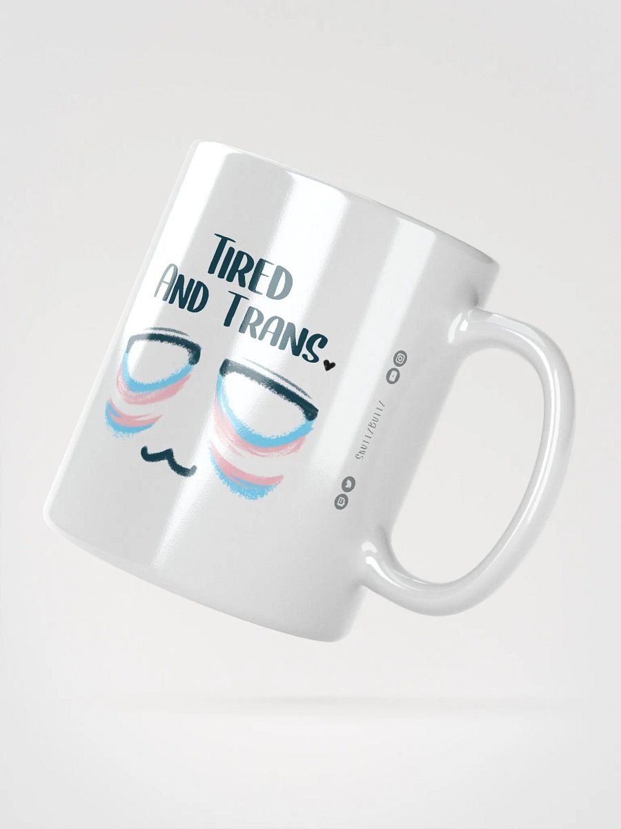 Tired and Trans - Ceramic Mug product image (2)