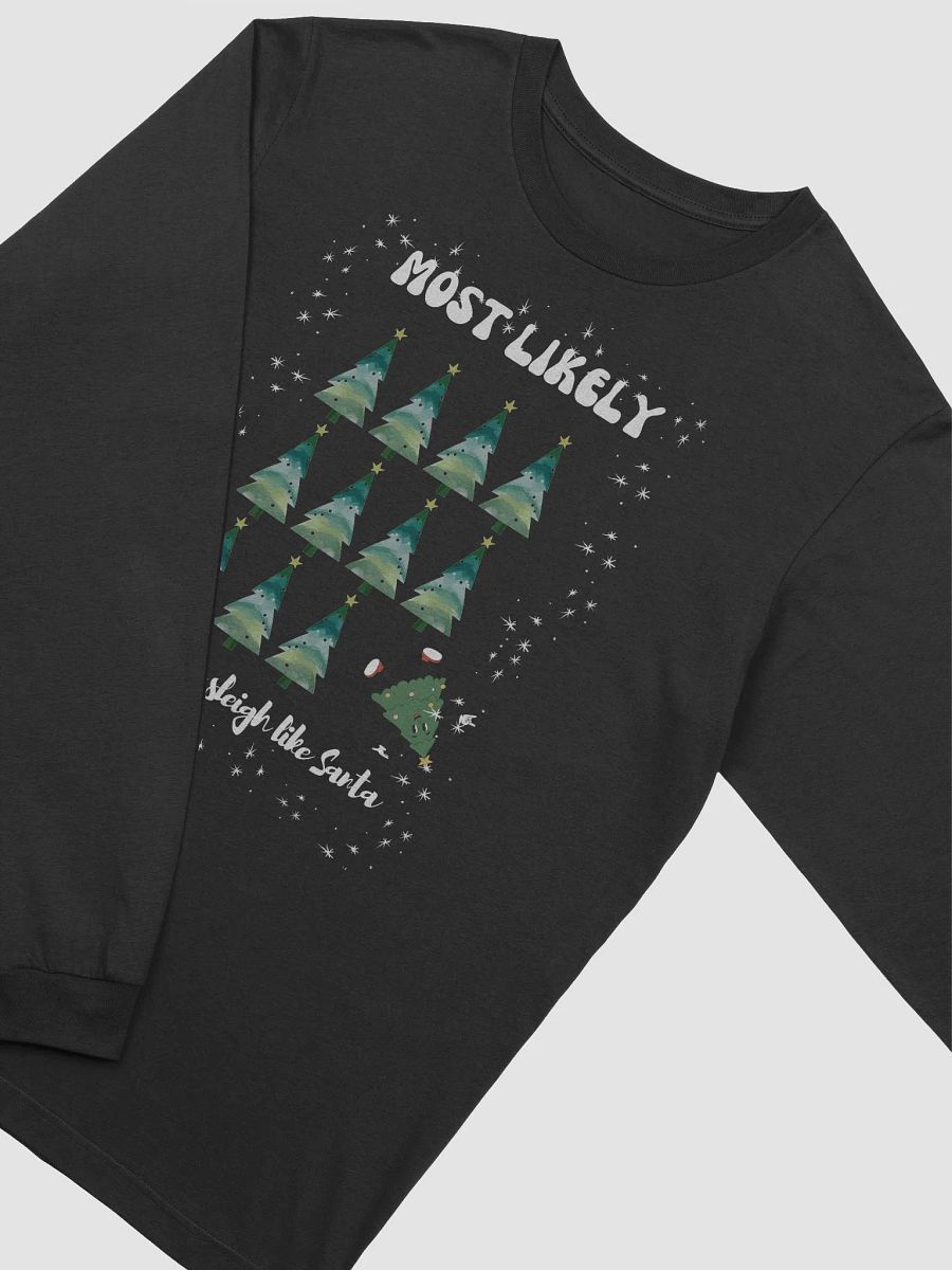 Festive Most Likely to Drive a Sleigh like Santa Retro Christmas Tree Character Long Sleeve T-Shirt product image (25)