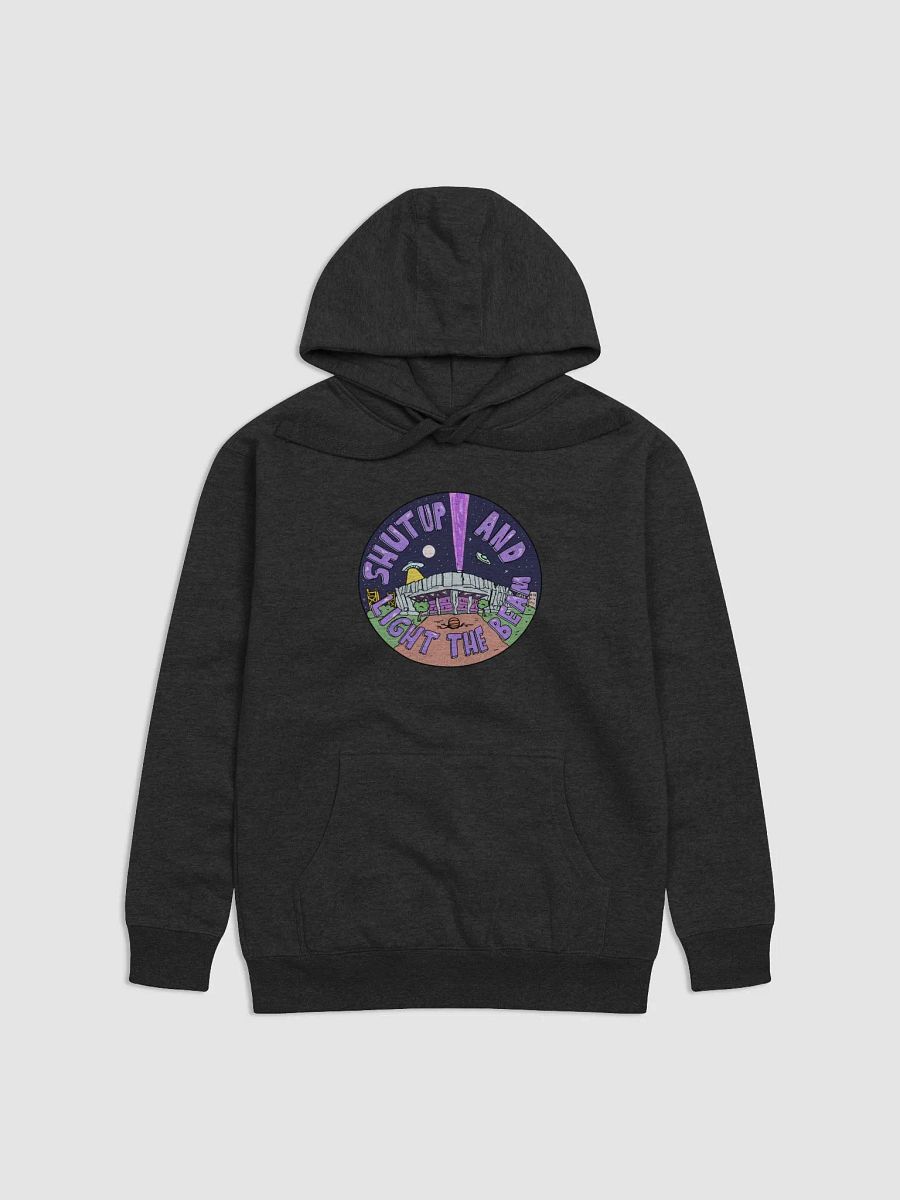 Shut Up and Light the Beam Hoodie - The Beam Collection product image (2)