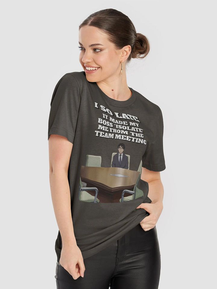 I So Late - Funny Wordplay T-shirt product image (3)