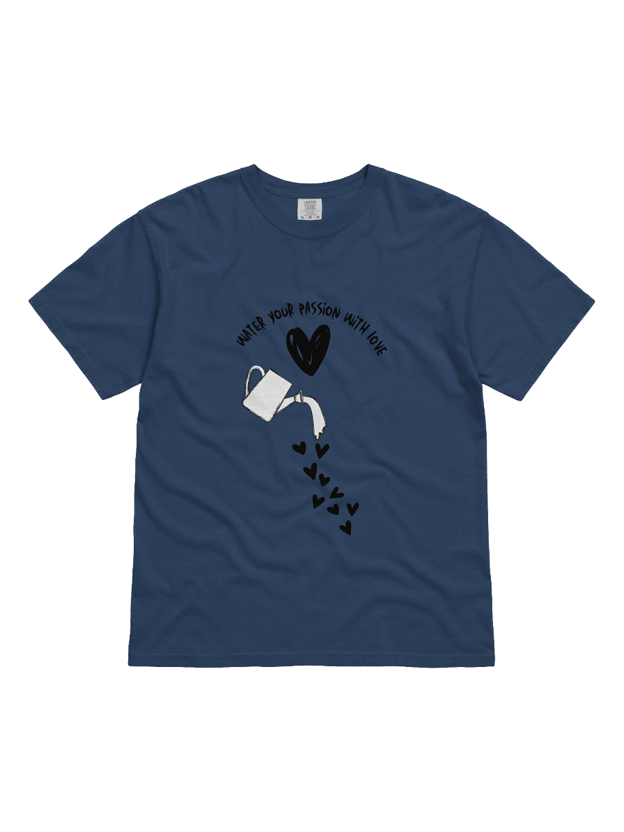 Water Your Passion With Love Heavyweight T-Shirt product image (1)