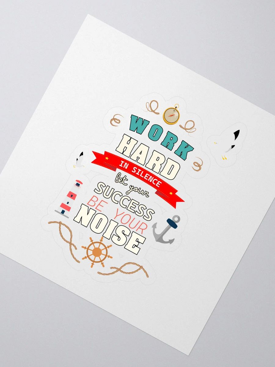 Work Hard in Silence Kiss Cut Stickers product image (2)