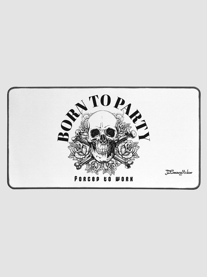Born to Party Desk Mat 15.5" x 31.5" product image (1)
