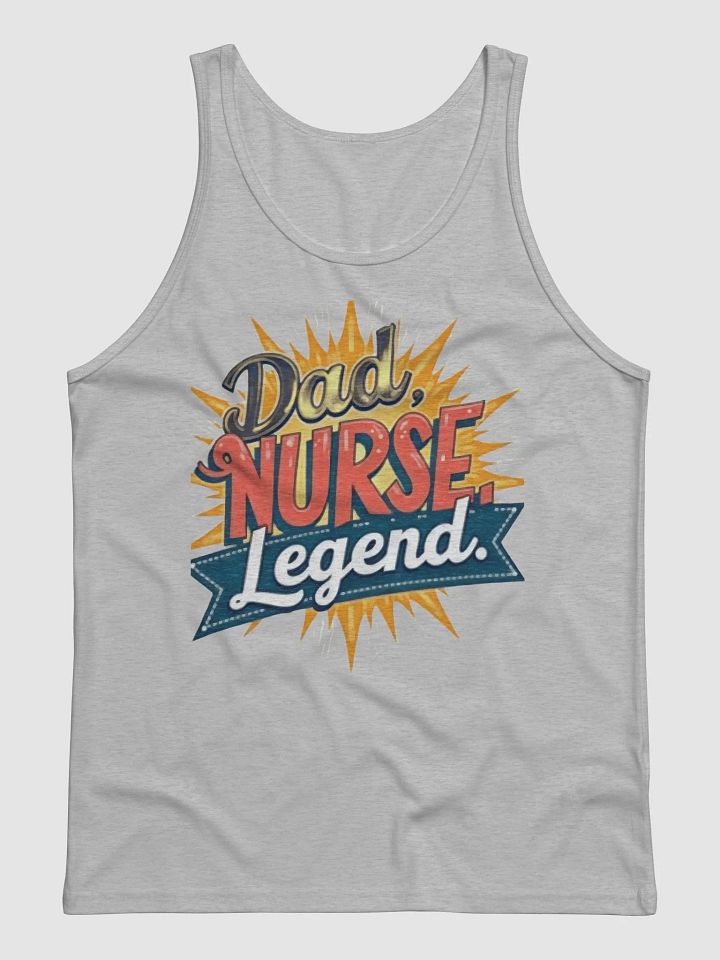 Legendary Dad Nurse Tank product image (2)