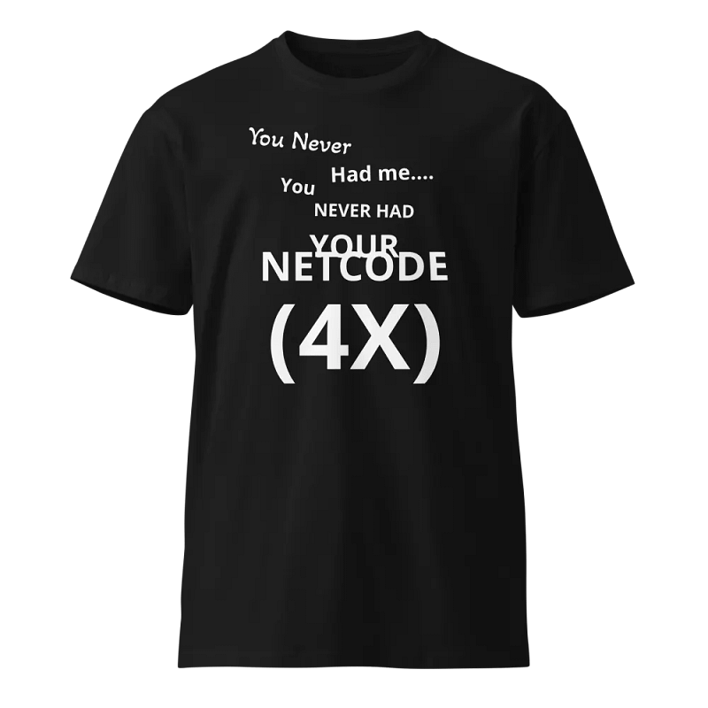 NEED (4X) Unisex Premium T-Shirt