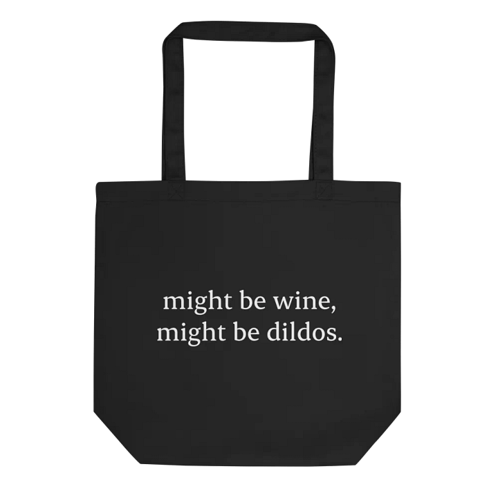 Wine or Dildos Tote Bag product image (1)