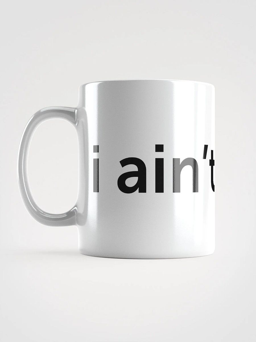 I Ain't Afraid Mug product image (1)