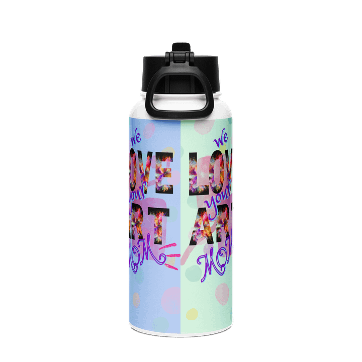 We love your Art stainles steel Water Bottle mothers day gift for Arty moms product image (2)