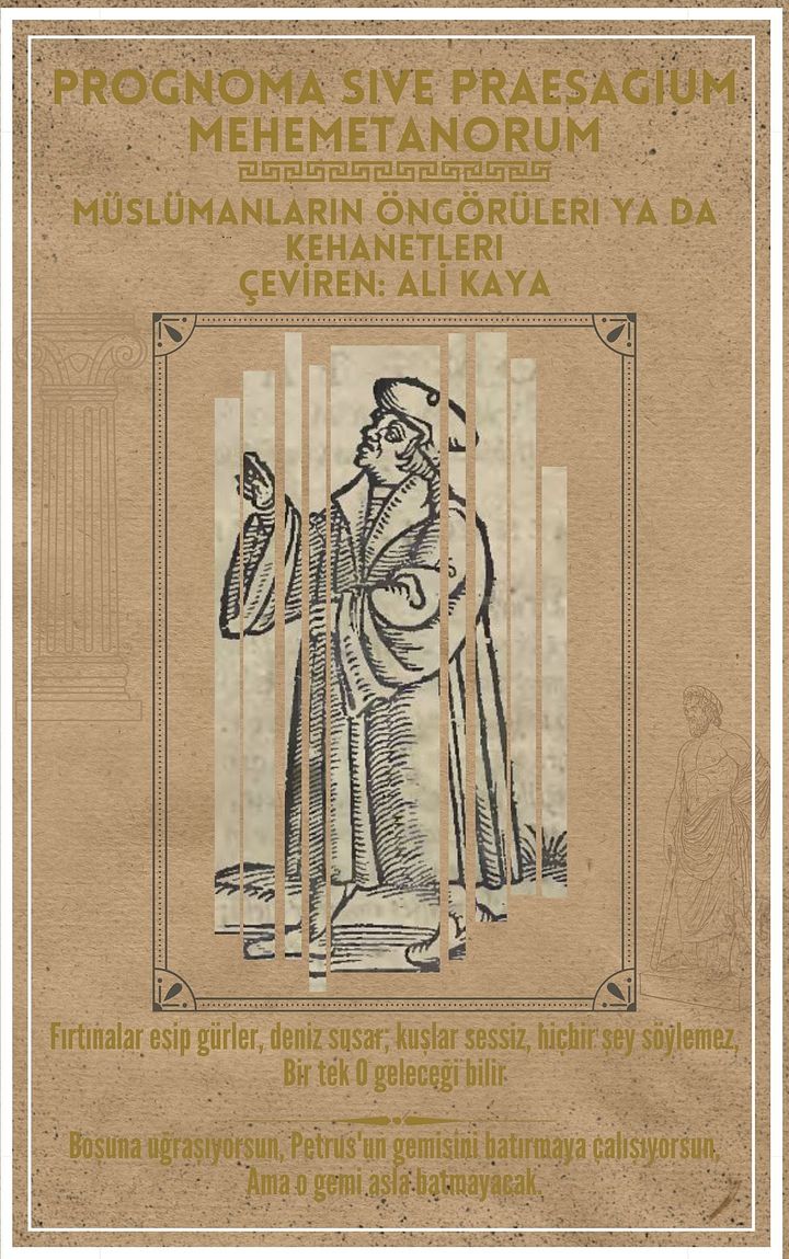 Prognoma Sive Praesagium Mehemetanorum / Müslümanların Öngörüleri ya da Kehanetleri - Çeviren: Ali Kaya product image (1)