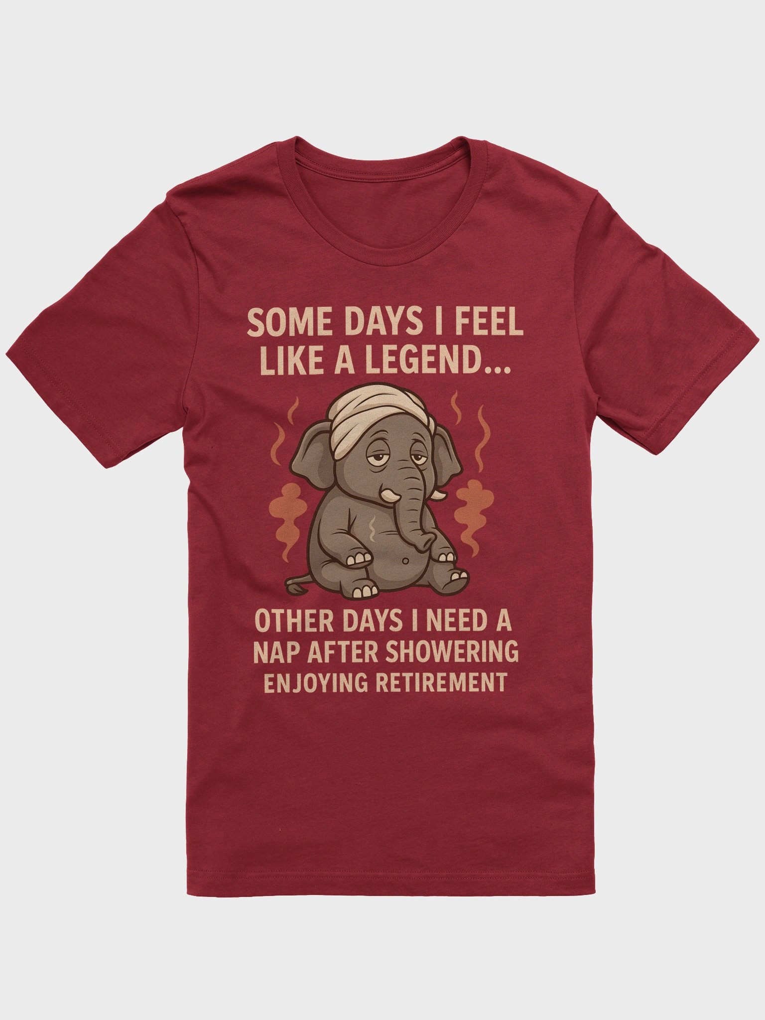 Funny Retired Elephant T-Shirt – "Some Days I Feel Like a Legend" product image (3)