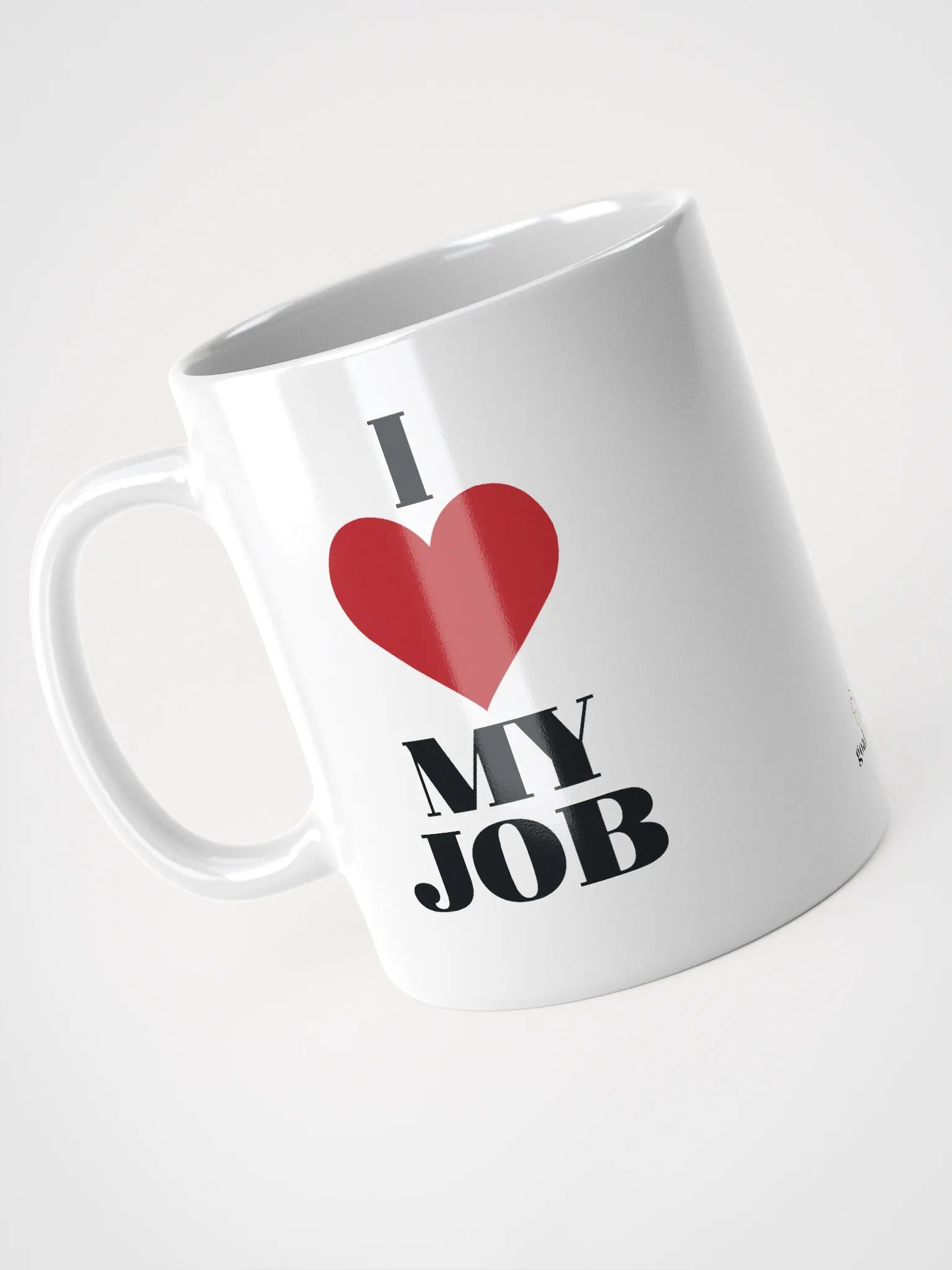 I LOVE MY JOB MUG product image (3)
