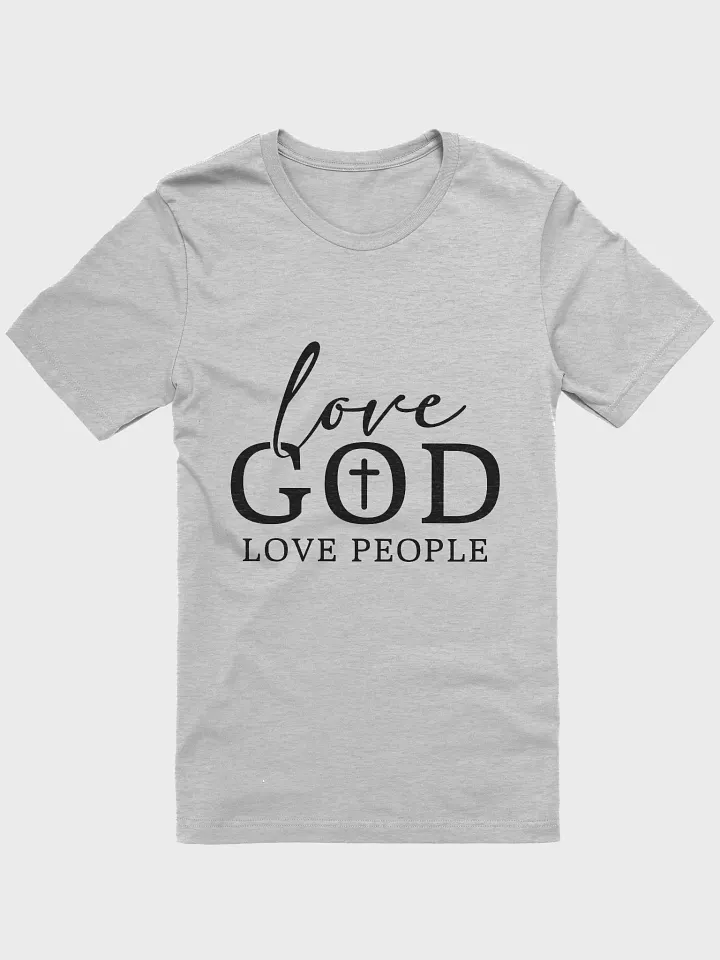 Love God Love People T-Shirt product image (7)