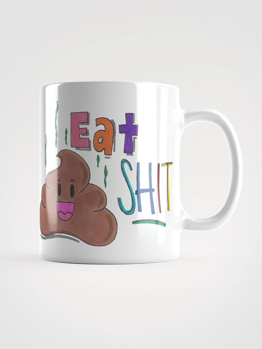 Eat Shit Mug product image (1)