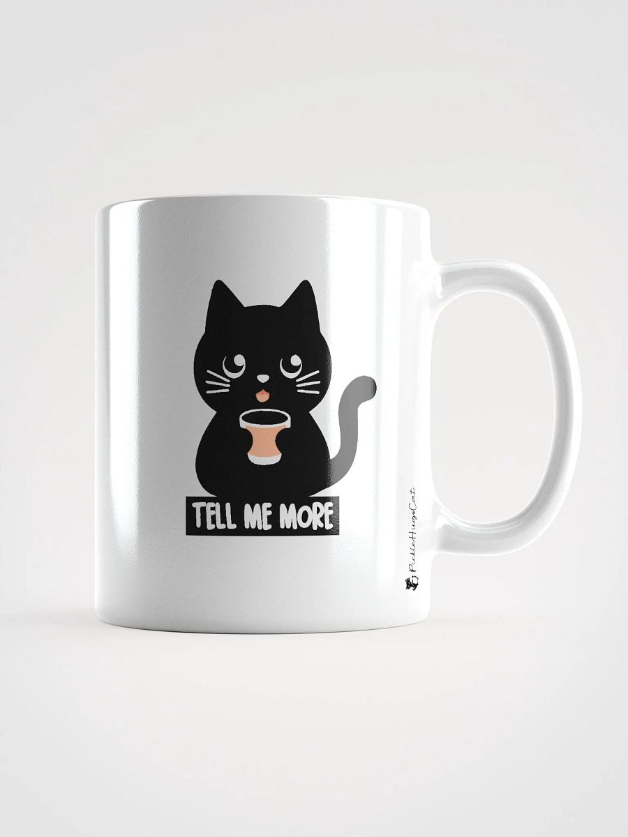 Tell Me More Black Cat Mug product image (2)