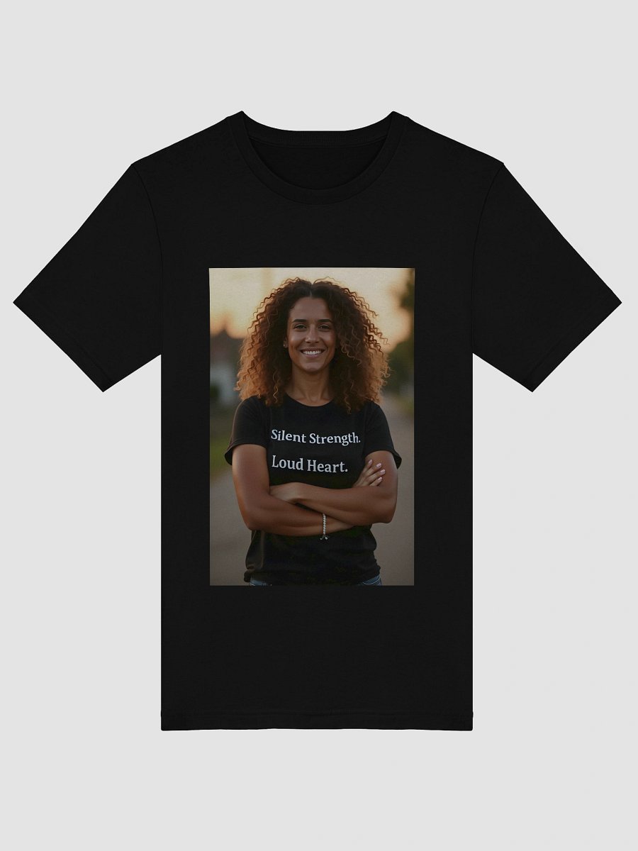 Silent Strength. Loud Heart Tshirt product image (5)